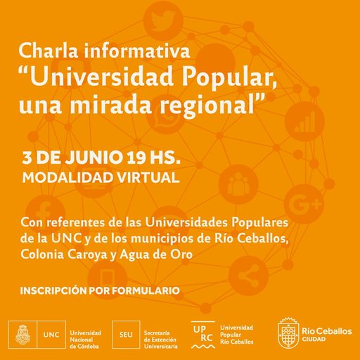 Charla informativa: Universidad Popular una mirada regional