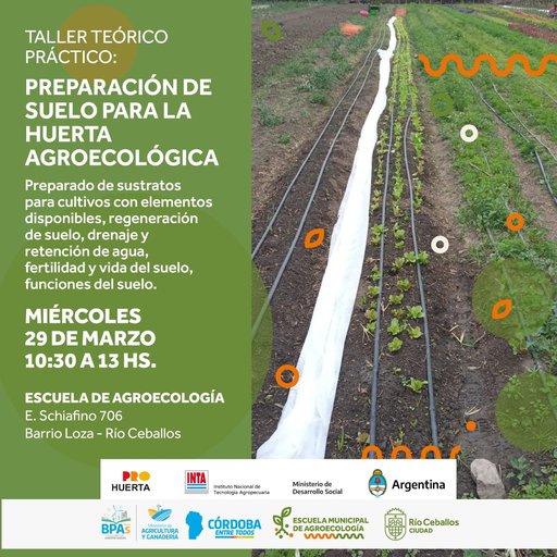 Taller teorico-practico preparación de suelo para la huerta agroecológica