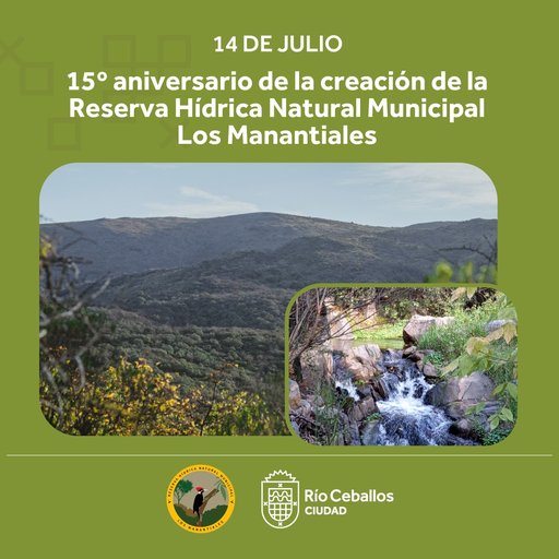15º aniversario de la Reserva Hídrica Natural Municipal Los Manantiales